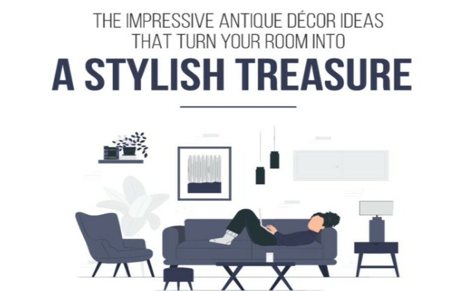 The Impressive Antique Décor Ideas That Turn Your Room Into a Stylish Treasure