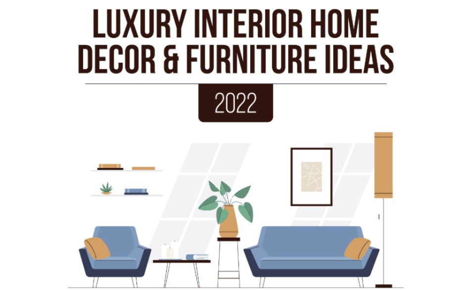 Luxury Interior Home Decor & Furniture Ideas 2022 
